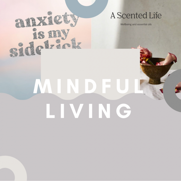 Mindful Living (Mindfulness/ Meditation)