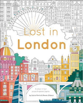 Lost in London: Color Your Way Around the City 9781784880668